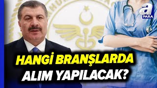 Sağlık Bakanı Fahrettin Kocadan Personel Alımı Müjdesi l A Para [upl. by Noirb]