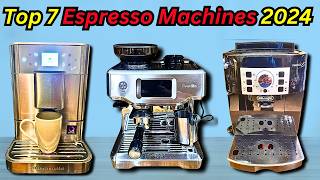 Best Espresso Machine 2024 Which Is MOST Worth Buying [upl. by Yuji]