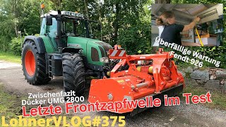 LohnerVLOG375 Frontzapfwelle Test am neuen Trecker I Fendt926 WartungKalibrierung I Dücker UMG2800 [upl. by Niroht]