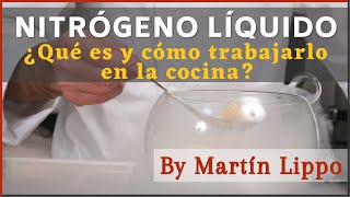 Nitrógeno líquido ¿Qué es y cómo trabajarlo en la cocina [upl. by Hilde]