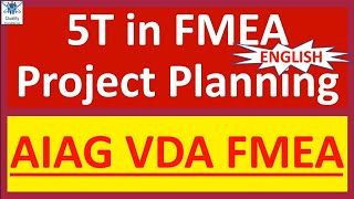 5T in FMEA  Failure Modes amp Effect Analysis FMEA  FMEA  AIAG VDA FMEA  Core Tools [upl. by Clementi848]