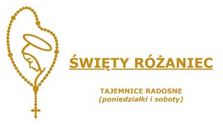 Święty Różaniec  Tajemnice Radosne Polsku [upl. by Meyer]