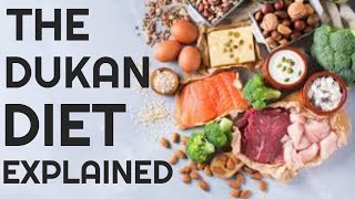 The Dukan Diet  The Dukan Diet Explained [upl. by Atinahs902]