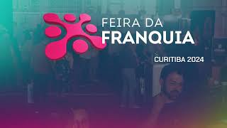 VT Feira da Franquia Curitiba 2024  Youtube [upl. by Lleval]