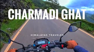 Charmadi Ghat  Bike trip  Himalayas Traveler [upl. by Tigirb]