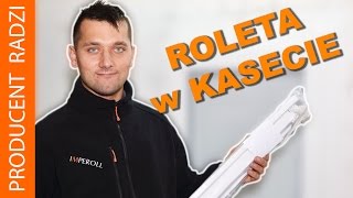 Montaż rolety w kasecie DzieńNoc i zwykła  tutorial od Imperoll [upl. by Theo373]