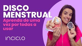 Disco Menstrual  Como Usar o Disco Menstrual [upl. by Eluk]