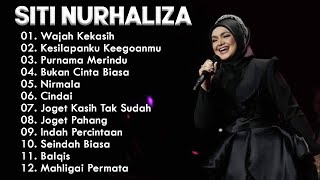 LAGU PILIHAN  TERPOPULER  TERBAIK SITI NURHALIZA  FULL ALBUM [upl. by Jo Ann]