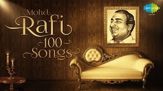 Top 100 songs of Mohammed Rafi  मोहम्मद रफ़ी के 100 गाने  HD Songs  One Stop Jukebox [upl. by Anirrak]