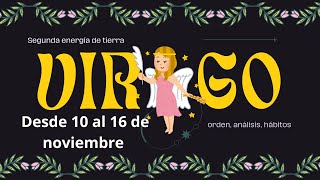 VIRGO del 10 al 16 de noviembre [upl. by Eleni]