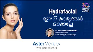 What do I need to know about HydraFacial [upl. by Whipple]