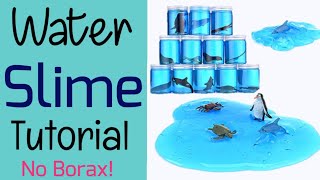 Diy Water Slime 🌊 How to make Water Slime 💦 Slime without borax No Activator Clear slime tutorial🌈 [upl. by Sesom]