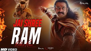 Jai Shree Ram  Adipurush  Trap Remix  DJ Dalal London  Prabhas  Saif Ali Khan  2023 [upl. by Nyloj]