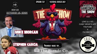 Inside the Gamecocks The Show 518  Stephen Garcia  Mike Morgan  South Carolina Gamecocks [upl. by Walther723]