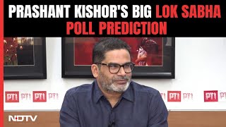 Prashant Kishor Interview LIVE  PKs Lok Sabha Poll Prediction East South Warning For Opposition [upl. by Bilski]