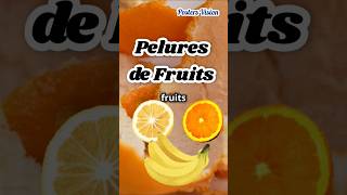 Pelures de Fruits Astuces Recettes bienfaits peau dorange citron banane pomme pelures nutrition [upl. by Leda594]