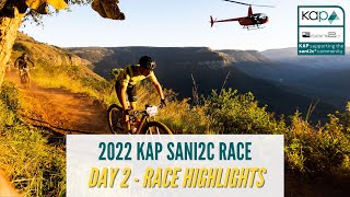 2022 KAP SANI2C DAY 2 RACE HIGHLIGHTS [upl. by Adlemy284]