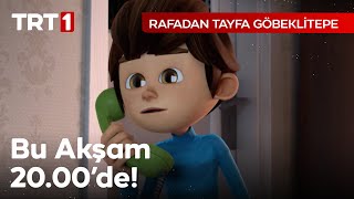 Rafadan Tayfa Göbeklitepe Bu Akşam 2000de TRT 1de [upl. by Niwrad131]