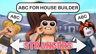 I asked STRANGERS to build my BLOXBURG HOUSE [upl. by Rakso903]