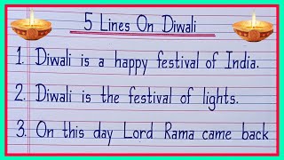 5 lines on Diwali in englishFive lines on DiwaliEssay on Diwali in english [upl. by Okim700]