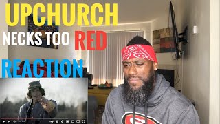 JUST HALF REACTS TO UPCHURCH NECKS TOO RED REACTION [upl. by Ulric]