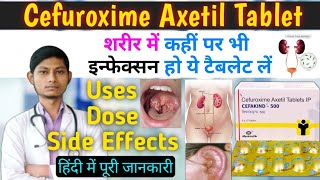 Cefuroxime axetil 500 mg  cefakind 500 mg tablet uses in hindi  Cefuroxime tablets ip 500mg [upl. by Key]