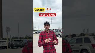 Canada Presto Card ਬਾਰੇ ਜਾਣਕਾਰੀ 🍁🇨🇦shorts youtubeshorts [upl. by Phillis509]