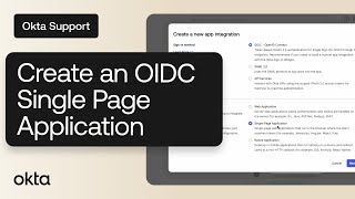 Create an OIDC Single Page Application  Okta Support [upl. by Fionna]