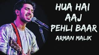 HUA HAI AAJ PEHLI BAAR  ARMAN MALIK SONG  HARD BASS SONGS  TRENDING SONGS [upl. by Dynah]