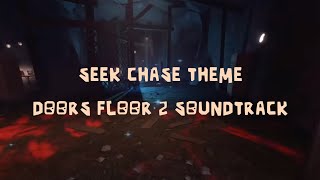 Doors Floor 2 Soundtrack  Seek Chase Theme [upl. by Oran2]