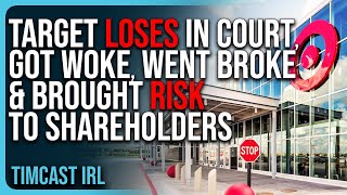 Target LOSES IN COURT Got Woke Went Broke amp BROUGHT RISK To Shareholders [upl. by Relyuc]