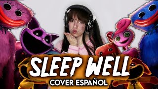 Poppy Playtime Chapter 3  quotSleep Wellquot CG5 Cover Español [upl. by Ovatsug]