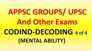 Coding Decoding part 4 APPSC UPSC SSC [upl. by Eedak]