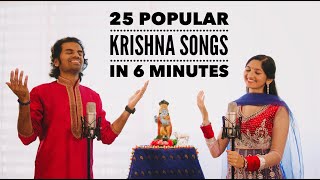 Krishna Bhajan Mashup  25 Popular Krishna Songs in 6 Minutes  Aks amp Lakshmi [upl. by Electra589]