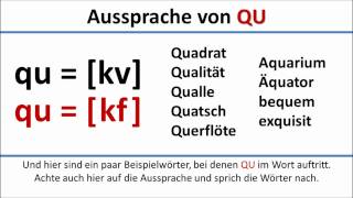 Deutsch Aussprache von QU deutsche UntertitelPronunciation of QU German subtitles [upl. by Trela]