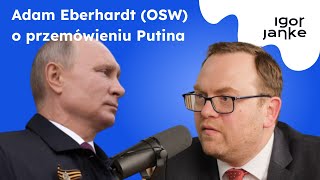 Ani mobilizacji ani wojnyAdam Eberhardt dyrektor Ośrodka Studiów Wschodnich o przemówieniu Putina [upl. by Dahlstrom]