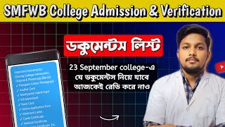 SMFWB College Admission amp Verification  Documents List  Xerox করে রেডি করে নাও 😍 [upl. by Mikahs]