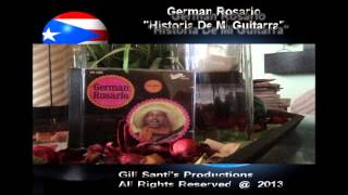 German Rosario nos interpreta quotHistoria De Mi Guitarraquot [upl. by Ennaylloh]