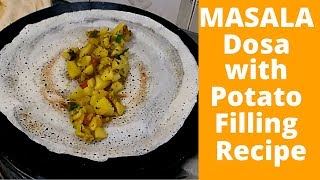 Masala Dosa Recipe मसाला डोसा रेसिपी Potato filling for Dosa  Most Popular South Indian Dish [upl. by Ydner]