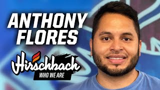 Hirschbach Who We Are – Anthony Flores [upl. by Engdahl123]