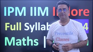 IPMAT 2024 IIM Indore  Full Syllabus  Important Topics  Maths  English Syllabus  How to Study [upl. by Harwilll523]