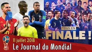 La FRANCE EN FINALE la BELGIQUE ne digère pas CROATIEANGLETERRE Le Journal du Mondial 2018 [upl. by Fonzie]