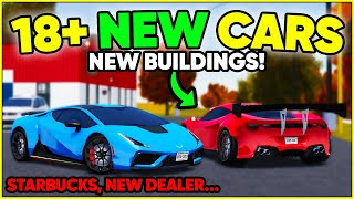 HUGE CRAZY UPDATE 18 NEW CARS STARBUCKS NEW DEALER  Greenville Roblox [upl. by Avaria]