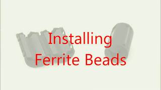 Installing Ferrite Beads [upl. by Hareemas794]