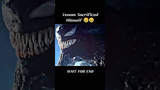 Venom 3  Venom Sacrificed Himself 😥😥 shorts venom3 [upl. by Holli210]