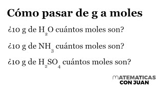 CÓMO PASAR DE GRAMOS A MOLES Estequiometría [upl. by Hisbe]