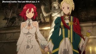 Review Reaction Izetta The Last Witch eps 24 [upl. by Valenba405]