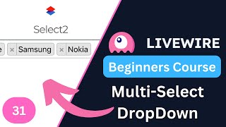 Multiselect Dropdown Select2  Laravel Livewire 3 for Beginners EP31 [upl. by Berl]