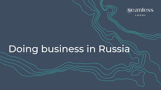 Doing business in Russia [upl. by Llennoj]