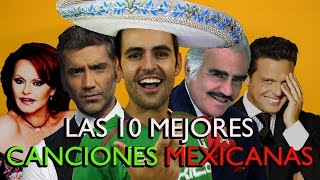 LAS 10 MEJORES CANCIONES MEXICANAS POPULARES Y MARIACH PARA EL 15 DE SEPTIEMBRE  ITS MUSIC SERCH [upl. by Anthea]